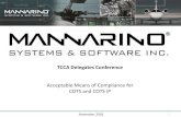TCCA Delegates Conference · 2018-11-22 · TCCA National Delegates Conference November 2018 4 MANNARINO Obtains Transport Canada DAO for Airborne Software & Electronic Hardware –A