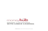MONEYHUB | kmart locations with check cashing...MONEYHUB | kmart locations with check cashing 3707 LAKE HAVASU CITY 1870 MCCULLOCH BLVD 86403 AZ (928) 453-5919 $ 1.00 3923 NOGALES