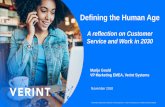 Defining the Human Age - Engage Customer€¦ · The Digital Tipping Point campaign showed that maintaining a human touch in today's digital world remains key. Defining the Human