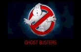GHOST BUSTERS · Back row flip and shake Front row flip and shake