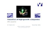Valuation of high-growth companies€¦ · Venture Valuation Today-1.Independent, third party Valuations-2.Biotechgate Database / partneringgate.com-Experts Finance / High-tech industries-Not