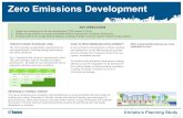 Zero Emissions Development - Toronto · WHAT IS ZERO EMISSIONS DEVELOPMENT? A zero-emissions development is where buildings are designed to use as little energy as possible and any