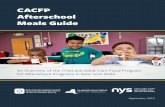 CACFP Afterschool Meals Guide · Email: cacfp@health.ny.gov; use the subject line “Outreach Coordinator ... Boys and Girls Clubs, community-based organizations, childcare centers,