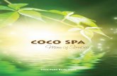Coco Palm Bodu Hithi · Island Spice Foot Ritual Your treatment begins with a welcoming and purifying foot ritual infusing rich aromatic ginger with lime essential oil to start you