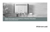 Gas Continuous Flow Water Heater · Rinnai Gas Continuous Flow Water Heater Warranty Booklet 9 Rinnai appliances like any, benefit from regular maintenance in order to maximise ongoing