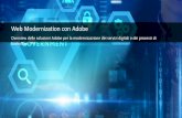Web Modernization con Adobe - [MIDES] Forges · RDBMS, CRM e sistemi esterni • Frammenti di form e documenti riutilizzabili Editor business frindly Ottimizzazione “data driven”