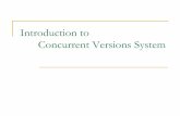 Introduction to Concurrent Versions Systemdudek/206/cvs_tutorial.pdf · What is CVS? CVS is a version control system.It is used to record the history of your source files. CVS also