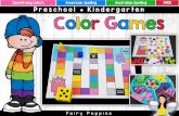 Preschool Kindergarten - Fairy Poppins · 2019-10-28 · Preschool Kindergarten Identifying Colors American Spelling Australian Spelling FREE. Thanks for choosing these color games.