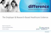 The Employer & Research-Based Healthcare Evidence...PAM19-Breakout-Day-3-Research-Healthcare-Value-Employers-Burton-Presentation-Slides Author: Wayne N. Burton M.D. Created Date: 20191108140340Z