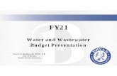 Water and Wastewater Budget Presentation...• I&I Study –Burton Creek Basin: $0.80 MM • Sulphur Springs: $0.60 MM (design complete) • SH47 Lift Station and Trunk Line Easements: