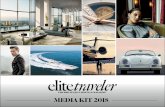MEDIA KIT 2018 - Elite Traveler...Yacht marinas Exclusive golf and country clubs P rof essional spo ts locker facilities Luxury vents and conventions Private Jets ternational 1st class