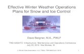 Effective Winter Weather Operations Plans for Snow and Ice ...sp.maintenance.transportation.org/Documents/2015... · 22/07/2015  · NOTE: A winter operations plan is an emergency