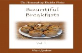 Bountiful Breakfasts – Vol. 1 Breakfasts.pdf · Granola Maple Syrup Oatmeal & Leftover Oatmeal Breakfast Bars & Brownies Oatmeal Raisin Muffins Oven Pancakes Peanut Butter Cookie