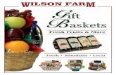 Growing Since 1884 Gift Baskets - Wilson Farm · Quick-Cooking Irish oatmeal, Stash English breakfast tea, and Wilson Farm’s own all-natural honey, strawberry jam, fruit granola,