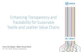 Enhancing Transparency and Traceability for Sustainable ......Enhancing Transparency and Traceability for SustainableTextile and Leather Value Chains Frans Van Diepen & Maria Teresa