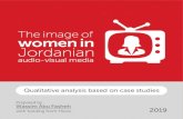 The image of women in Jordanian · 2020-05-11 · 1. Helwa Ya Donya Show Helwa Ya Donya is a socio-cultural show with 4 main sequences; guests, reports, reports from Palestine and
