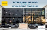 DYNAMIC GLASS FOR A DYNAMIC WORLD · benefits of natural light without the negative side effects of heat and glare. Students can now utilize the space according to its design intention.