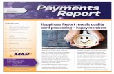 Payment Processing & Marketing Solutions for Credit Unions - Inside this issue . . . Happiness Report reveals quality card processing … · time, credit card lending increased $39