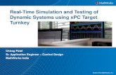 xPC Target Turnkey Workshop · Sr. Application Engineer ... Wide range of PCI-based (PMC, PCI, PCIe) I/O modules are available. Delivered with xPC Target drivers, test models, cables,