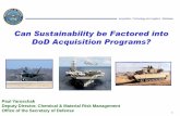Can Sustainability be Factored into DoD Acquisition Programs? · Johnson et al.,2007a USEPA, 1997b OECD, 2007ba polymers frequently reported as number- ... paul.yaroschak@osd.mil.