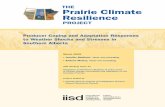 THE Prairie Climate Resilience - IISD...Identification of Extreme Weather Events Interviewees were asked to identify extreme weather events that had taken place during 2000-2007. Four