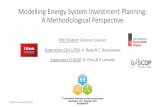 Modelling Energy System Investment Planning: A ...€¦ · • Energy system planning studies with specific models (~ 60 papers) • Current tools and generic models • Methodological