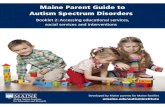 Maine Parent Guide to Autism Spectrum Disorders...Maine Parent Guide to Autism Spectrum Disorders Booklet 2: Accessing educational services, social services and interventions Maine