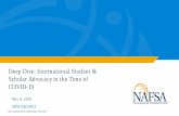 Deep Dive: International Student & Scholar Advocacy in the ...Deep Dive: International Student & Scholar Advocacy in the Time of COVID-19 Author Rebecca Morgan Created Date 5/13/2020