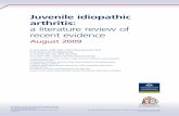 Juvenile idiopathic arthritis: a literature review of ... · Juvenile idiopathic arthritis (JIA) is a chronic autoimmune inflammatory joint disease. It is the most common rheumatic