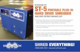 INTRODUCING THE ST-5 PORTABLE PLUG-IN HARD ......Hard Drive Destruction is one of the fastest growing segments in the Information Destruction Industry. The ST-5 Portable Plug-In system