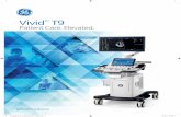 Vivid T9 - Intimex · 6S-RS, 6Tc-RS, 9T-RS, 12S-RS and P2D-RS transducers. Share services freely. The flexible Vivid T9 delivers exceptional shared service image quality, with options