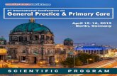 th General Practice & Primary Care · SCIENTIFIC PROGRAM Monday, 15th April DAY 1 Monday, 15th April 08:30-09:00 Registrations 09:00-09:30 Introduction 09:30-09:50 COFFEE BREAK 09:50-11:50