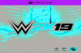 WARNING - The Home of WWE 2K20, WWE 2K19, SuperCard & all ...€¦ · 31/5/2020  · WWE UNIVERSE WWE Universe offers the ultimate WWE sandbox experience in WWE 2K19. Book matches,
