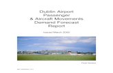 Dublin Airport Passenger & Aircraft Movements Demand ... · 1.3.3 Passenger Traffic Forecasting: Detailed monthly historical information was loaded up to 2004 by major route and route