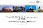 The ERASMUS Programme at FUB · Joint regional conference (ERASMUS anniversary) at Hochschule für Wirtschaft und Recht, Berlin The ERASMUS Programme at Freie Universität Berlin