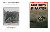 Dust Bowl Disaster LEVELED BOOK • X A Reading A–Z Level X ... · Living in a Dust Bowl For years, the Dust Bowl gripped the Great Plains . Every time the wind whipped up the dirt