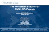 The Uncertain Future For ANS LNG Exports · Dominion Cove Point LNG, LP [e] 1.0 Approved Under DOE Review 2018 Jordan Cove Energy Project, L.P. [f] 1.2 Approved Under DOE Review 2017
