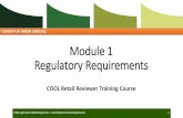 COUNTRY OF ORIGIN LABELING Module 1 Regulatory Requirements · 2020-07-01 · Module 1 Regulatory Requirements COOL Retail Reviewer Training Course. USDA, Agricultural Marketing Service