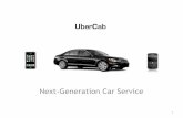 Next-Generation Car Service - Fleur Willemijnfleurwillemijn.com/wp-content/uploads/2019/02/uber-pitch-deck.pdf · • Best-Case Scenario – Becomes market leader, $1B+ in yearly