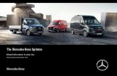 The Mercedes-Benz Sprinter.... · The new standard and metallic paint portfolio is shown below. The paints are available for all type variants: MB 3589 Jupiter Red MB 5890 Cavansite