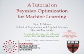 A Tutorial on Bayesian Optimization for Machine Learning ...rgrosse/courses/csc411_f18/tutorials/tut8_adams... · Machine Learning Meta-Challenges ‣ Increasing Model Complexity