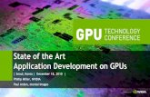 State of the Art Application Development on GPUskr.nvidia.com/content/asia/event/siggraph-asia...A Debugger is a good starting point, Consider Libraries & Engines vs. Custom Code ...