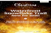 Waterfront Snowflake Trail - Plymouth1).pdfTrail, Plymouth Waterfront Partnership, Ballard House, West Hoe Road, Plymouth PL1 3BJ by Tuesday 10th January 2017. Have fun and good luck!