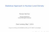 @let@token Statistical Approach to Nuclear Level Density *1brown/highlights/2014/zel-density/senkovtalk.pdf-1 Nuclear level density (MeV 30) exact SM (pf-shell, gx1a) moments method