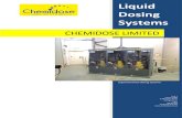 Liquid dosing systems - Chemidose Ltd - Chemical Dosing ... · Chemical dosing expertise Equipment Description Storage systems We install all sizes of storage systems from small day