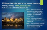 PFAS Human Health Outcomes: Sources, Exposures, … · Physiology/Toxicology MOEMA, Kalamazoo, Sept 21-22 Alan Ducatman, MD, MS, aducatman@hsc.wvu.edu Aim 1: PFAS exposures (Focus