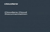 Cloudera Cloud Documentation · ImportantNotice ©2010-2019Cloudera,Inc.Allrightsreserved. Cloudera,theClouderalogo,andanyotherproductor ...