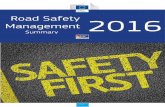 Road Safety 2016 Management - European Commission · 2017-01-26 · Road Safety Management - Summary - 3 - Jurisdictional level road safety management framework - good practice guidelines
