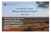Wiluna Uranium Project - Toro Energy06+22+… · Wiluna Uranium Project Product Transport • One to two 60t road trains a month (800 (800t – 1 200 UOC )1,200t UOC per annum) •