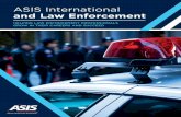 ASIS International and Law Enforcement · 2018-03-20 · ASIS certifications are transferable across all industry sectors and geographic borders. FOR LAW ENFORCEMENT PROFESSIONALS,